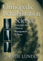 Orthopedic Rehabilitation Science - Katie Lundon