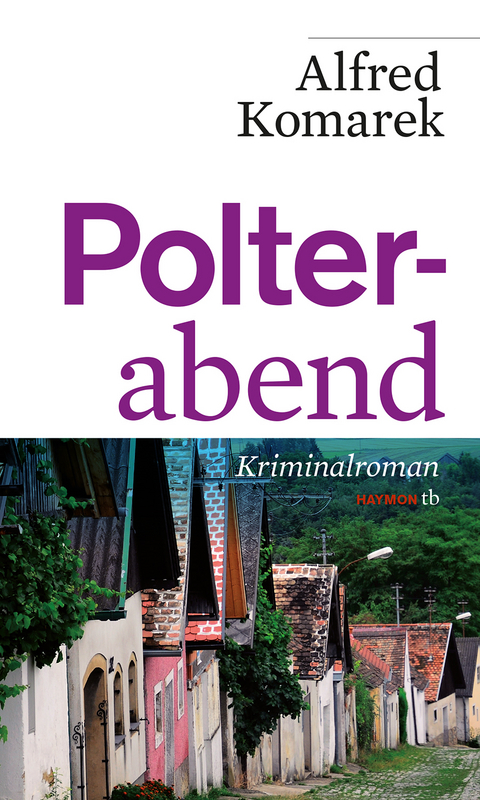 Polterabend - Alfred Komarek