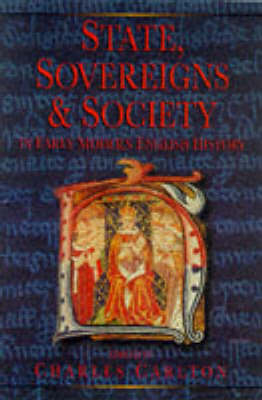 State Sovereigns and Society in Early Modern English History - 