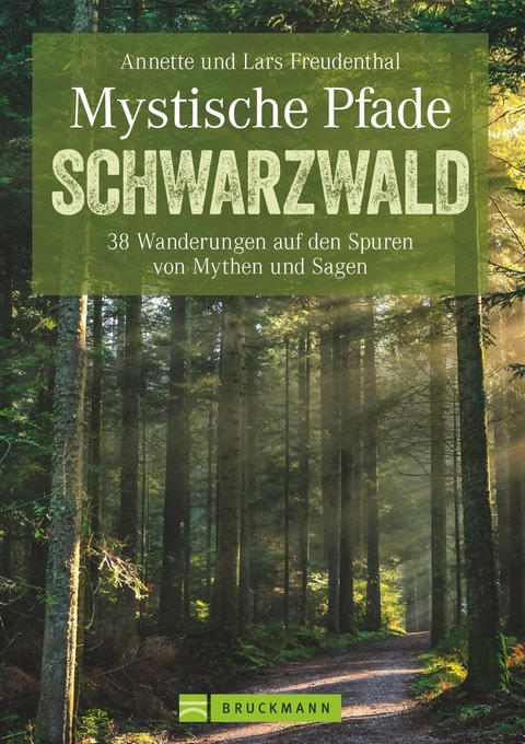 Mystische Pfade Schwarzwald - Lars und Annette Freudenthal