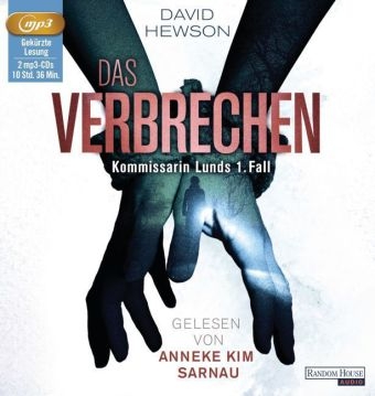 Das Verbrechen - Kommissarin Lunds 1. Fall - David Hewson