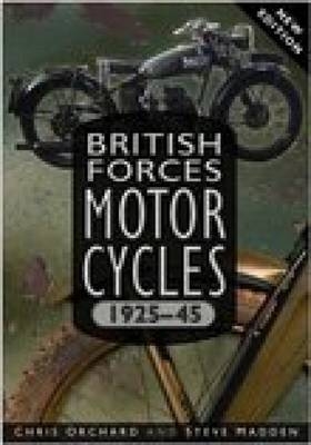 British Forces Motorcycles - Chris Orchard, Steve Madden