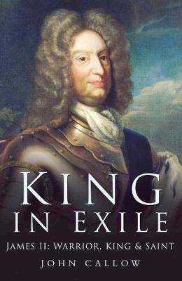 King in Exile - John Callow