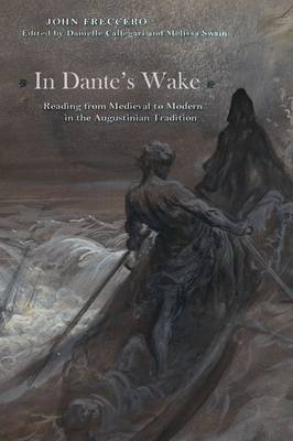 In Dante's Wake -  John Freccero