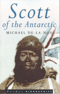 Scott of the Antarctic - Michael De-la-Noy