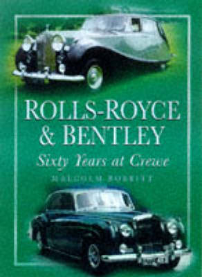 Rolls Royce and Bentley - Malcolm Bobbitt