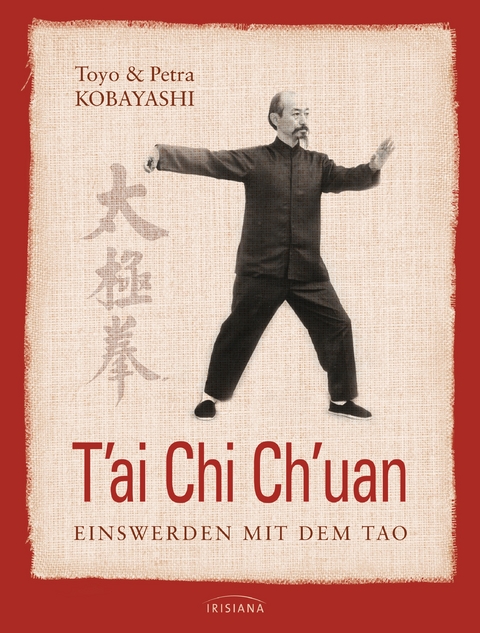 T'ai Chi Ch'uan - Petra Kobayashi, Toyo Kobayashi