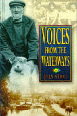 Voices from the Waterways - Jean Stone