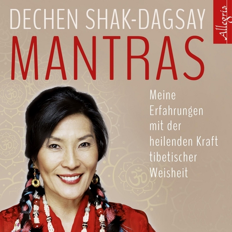 Mantras - Dechen Shak-Dagsay