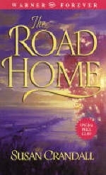 The Road Home - Susan Crandall