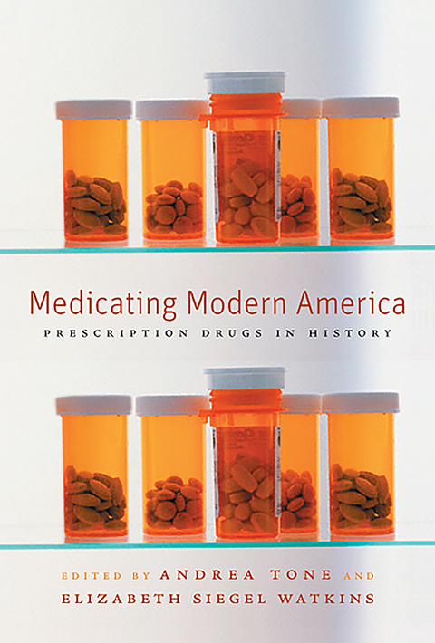 Medicating Modern America - 