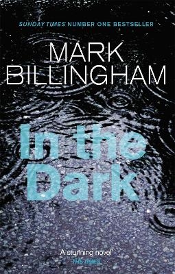 In The Dark - Mark Billingham