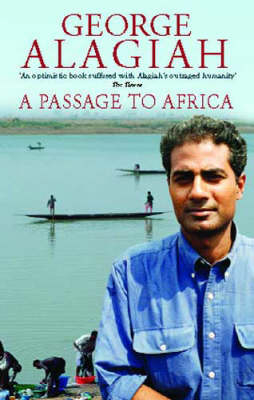 A Passage To Africa - George Alagiah