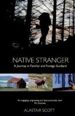 Native Stranger - Alastair Scott