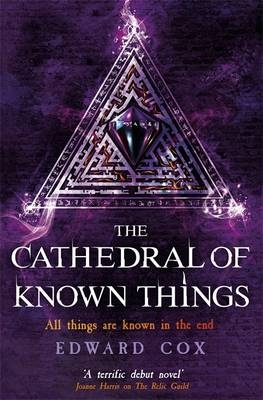Cathedral of Known Things -  Edward Cox