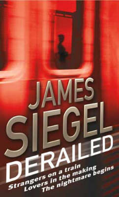 Derailed - James Siegel