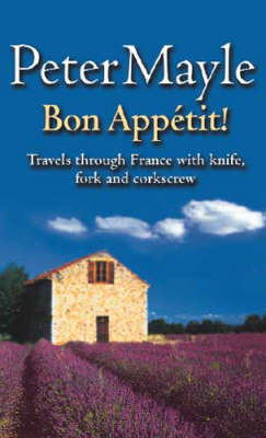 Bon Appetit! - Peter Mayle