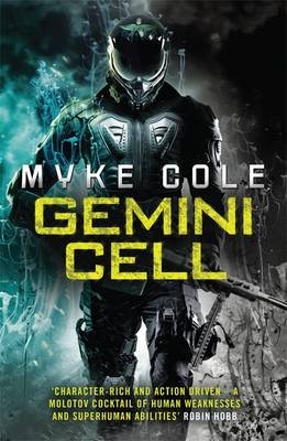 Gemini Cell (Reawakening Trilogy 1) -  Myke Cole