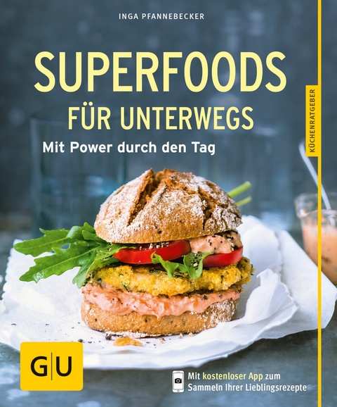 Superfoods für unterwegs - Inga Pfannebecker