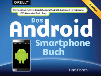 Das Android Smartphone-Buch - Hans Dorsch