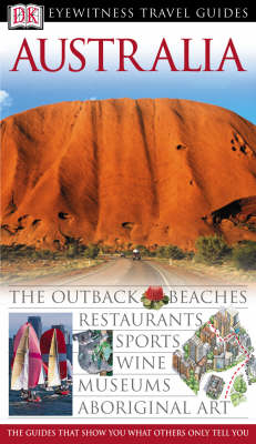 DK Eyewitness Travel Guide: Australia -  Dk