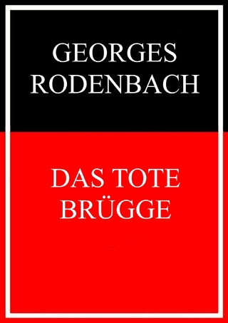 Das tote Brügge - Georges Rodenbach