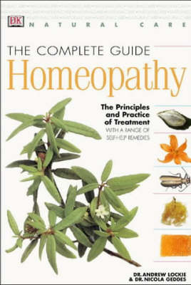 Natural Care:  Complete Guide to Homeopathy (revised) - 