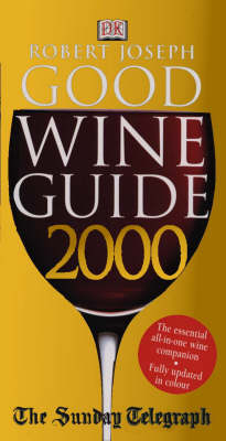 Sunday Telegraph Good Wine Guide 1999-2000 - Robert Joseph