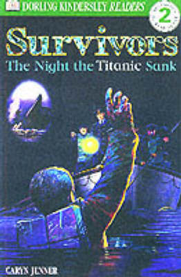 Survivors The Night the Titanic Sank - Caryn Jenner,  Dk