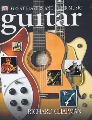 Guitar - Music History Players - Richard Chapman