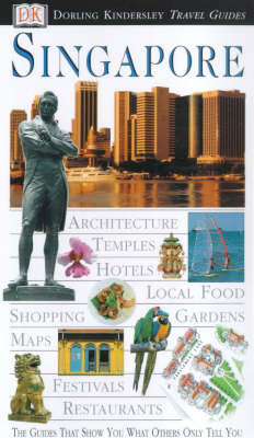 DK Eyewitness Travel Guide: Singapore -  DK Publishing