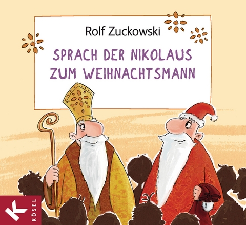 Sprach der Nikolaus zum Weihnachtsmann - Rolf Zuckowski