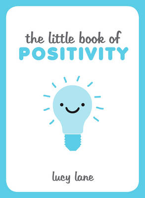 Little Book of Positivity -  Lucy Lane