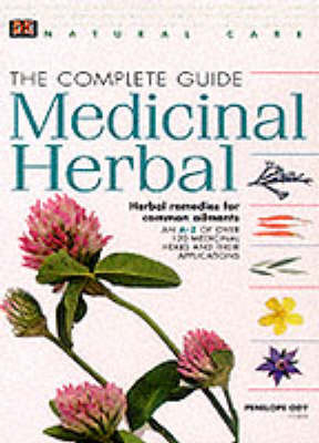 Natural Care:  Complete Medicinal Herbal (revised) - Penelope Ody