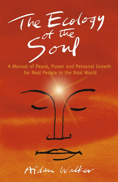 Ecology of the Soul -  Aidan Walker