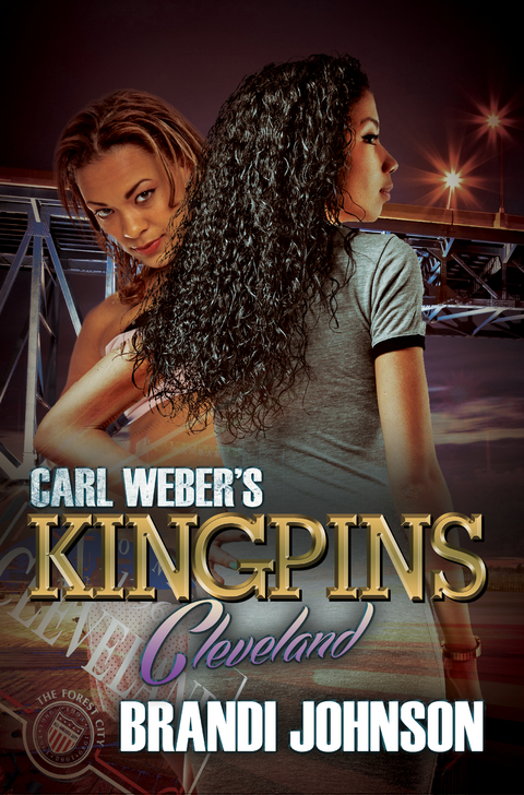 Carl Weber's Kingpins: Cleveland - Brandi Johnson