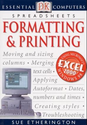 Essential Computers:  Formatting & Printing - Sue Etherington