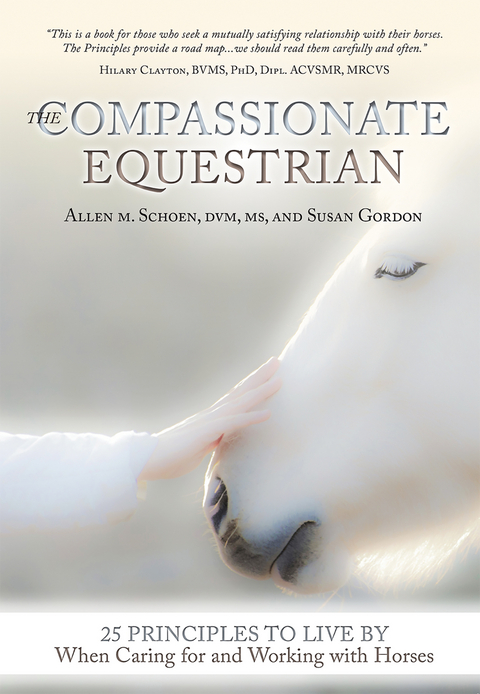 Compassionate Equestrian -  Susan Gordon,  Allen Schoen