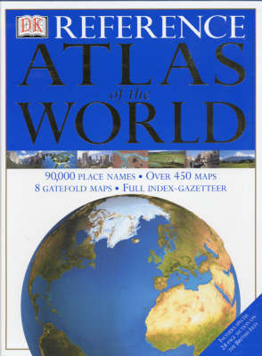 DK Reference Atlas of  the World