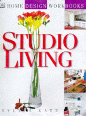 Home Design Workbook 3:  Studio Living - Sylvia Katz