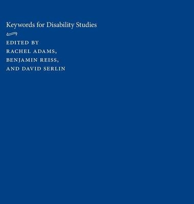 Keywords for Disability Studies - 