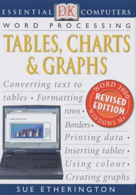 Essential Computers:  Tables, Charts & Graphs - Sue Etherington