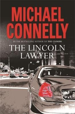 The Lincoln Lawyer - Michael Connelly