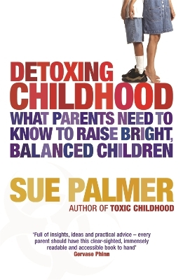 Detoxing Childhood - Sue Palmer