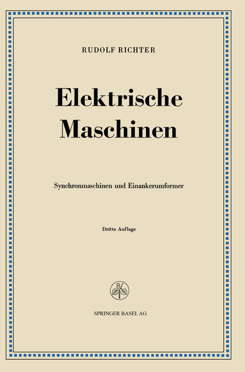 Elektrische Maschinen - Rudolf Richter