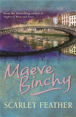 Scarlet Feather - Maeve Binchy