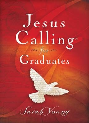 Jesus Calling for Graduates, with Scripture References -  Sarah Young