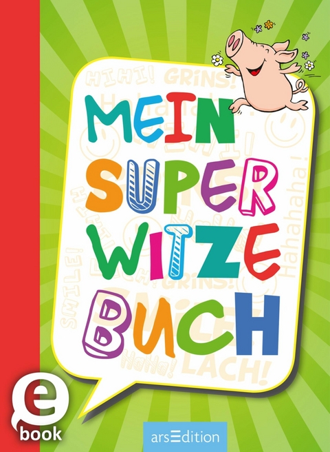 Mein super Witzebuch -  Ute Löwenberg,  Philip Kiefer