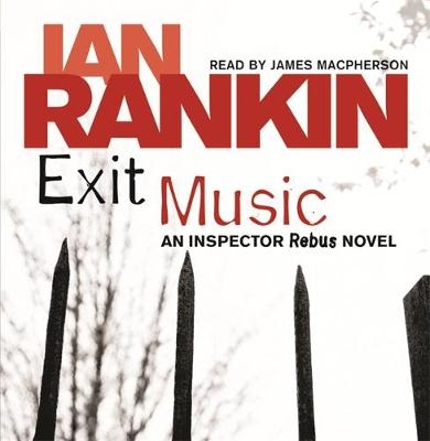 Exit Music - Ian Rankin