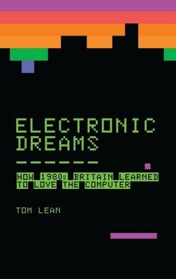 Electronic Dreams -  Lean Tom Lean